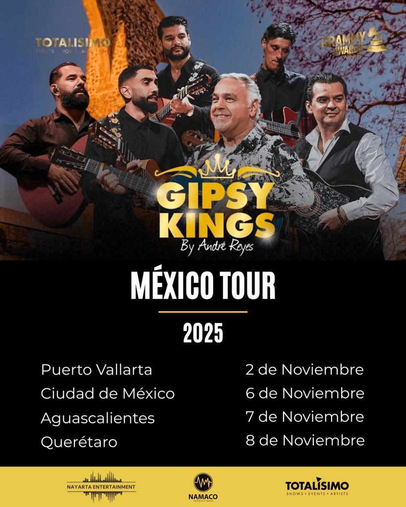Tour Gipsy King en México